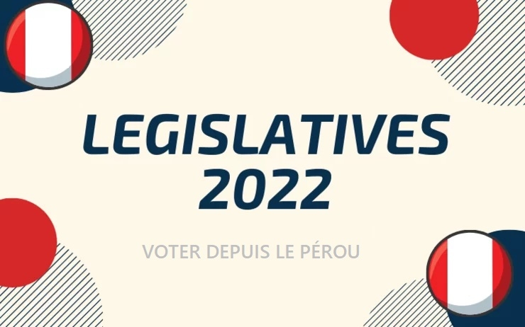 Élections législatives 2022 : Tout savoir pour voter depuis le Pérou