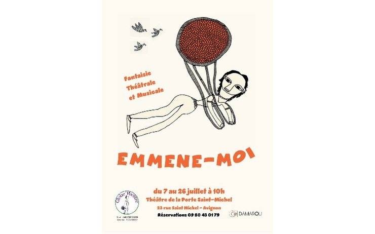 Affiche d'Emmène moi au festival Off d'Avignon 2022