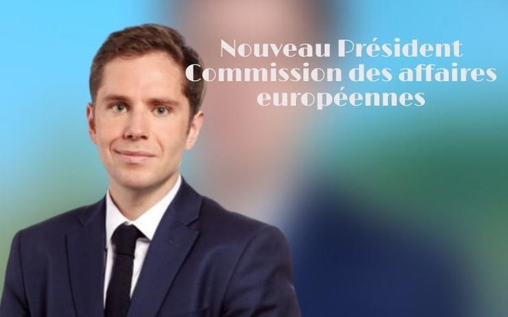 Pieyre-Alexandre Anglade élu Président de la Commission des affaires européennes de l'Assemblée nationale