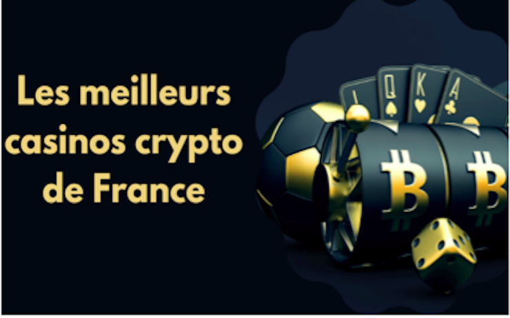 Les meilleurs casinos crypto en France 
